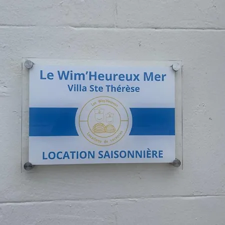 Le Wim'heureux Mer. Sainte Therese * Wimereux